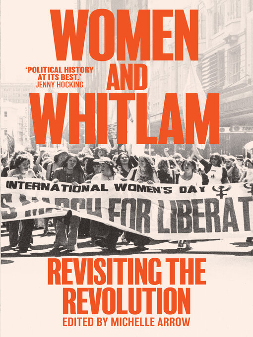 Title details for Women and Whitlam by Michelle Arrow - Available
